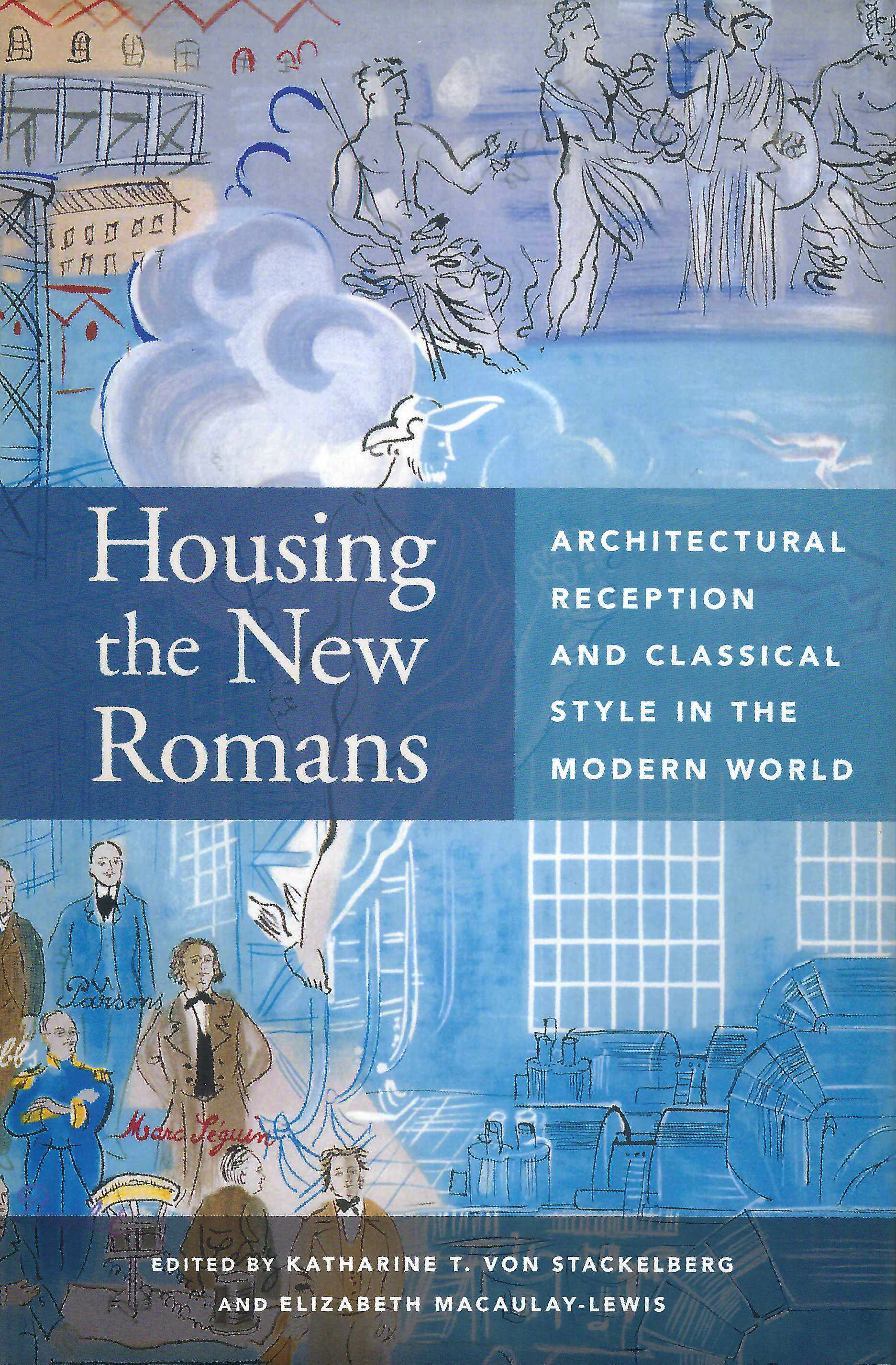 Housing the New Romans